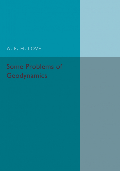 Some Problems of Geodynamics