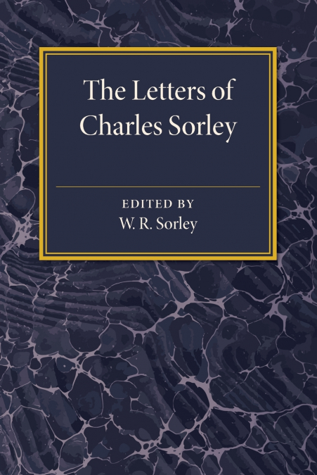 The Letters of Charles Sorley