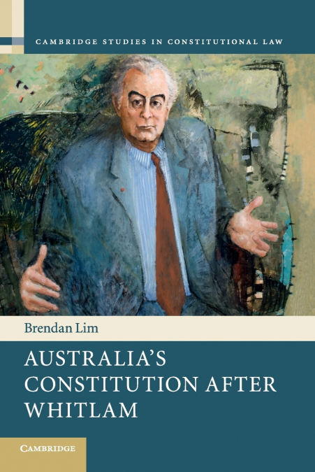 Australia’s Constitution after Whitlam