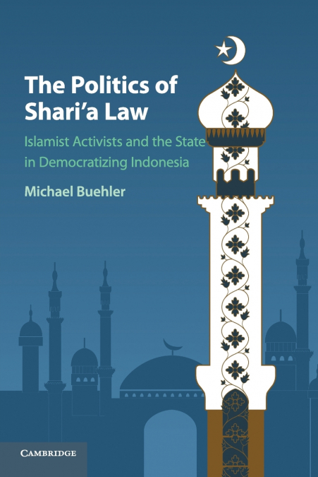 The Politics of Shari’a Law
