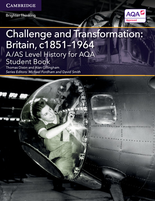 A/AS Level History for AQA Challenge and Transformation