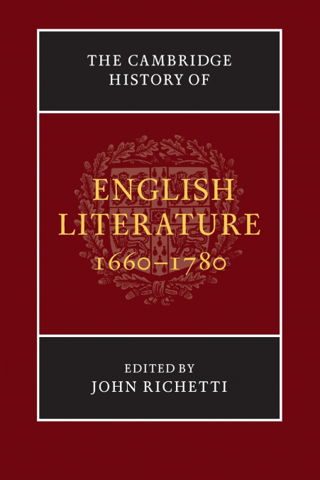 The Cambridge History of English Literature, 1660-1780