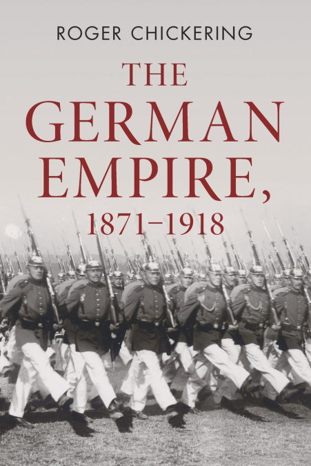 The German Empire, 1871-1918