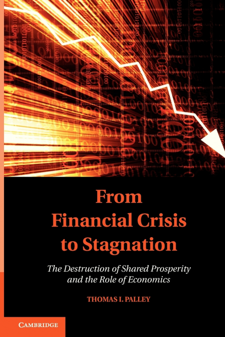 From Financial Crisis to Stagnation
