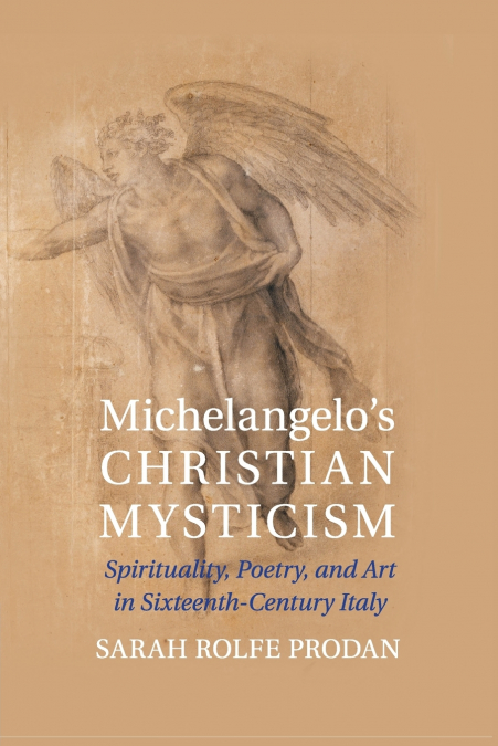 Michelangelo’s Christian Mysticism