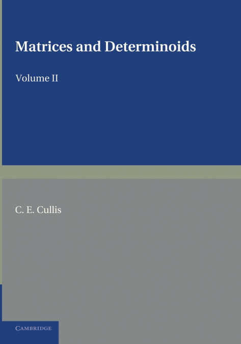 Matrices and Determinoids