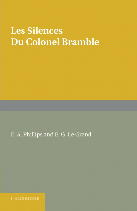 Les Silences Du Colonel Bramble