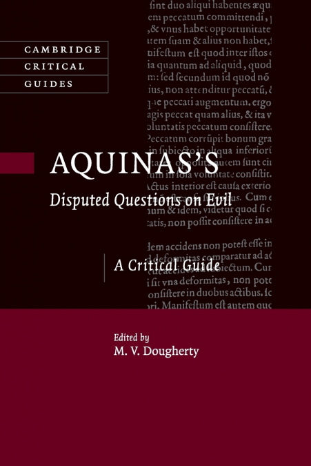 Aquinas’s Disputed Questions on Evil