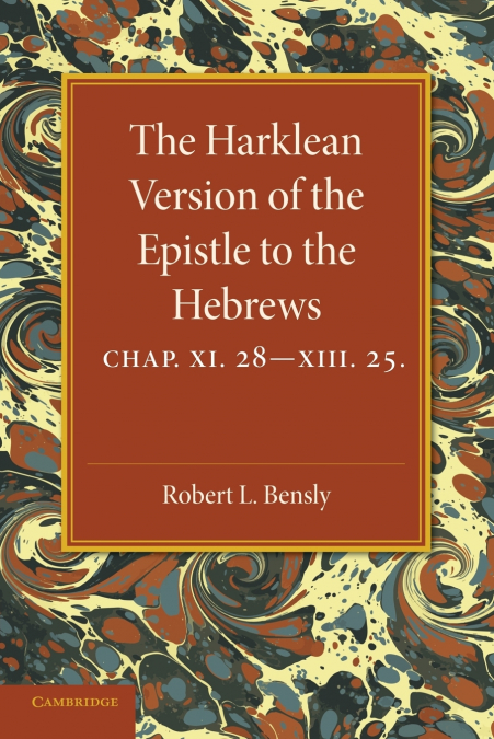 The Harklean Version of the Epistle to the Hebrews