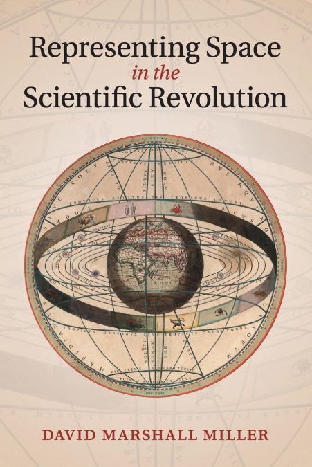 Representing Space in the Scientific Revolution