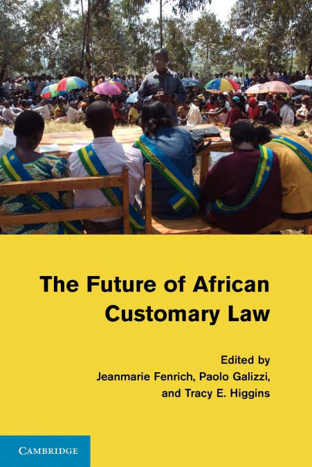 The Future of African Customary Law
