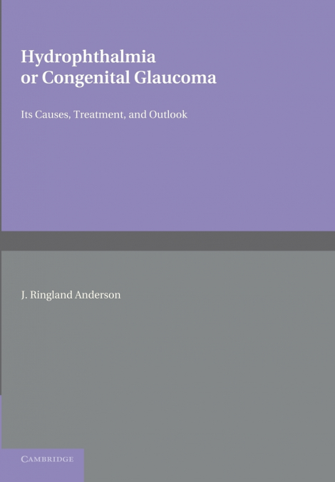 Hydrophthalmia or Congenital Glaucoma