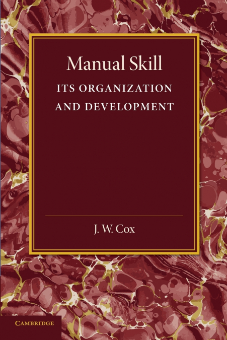 Manual Skill