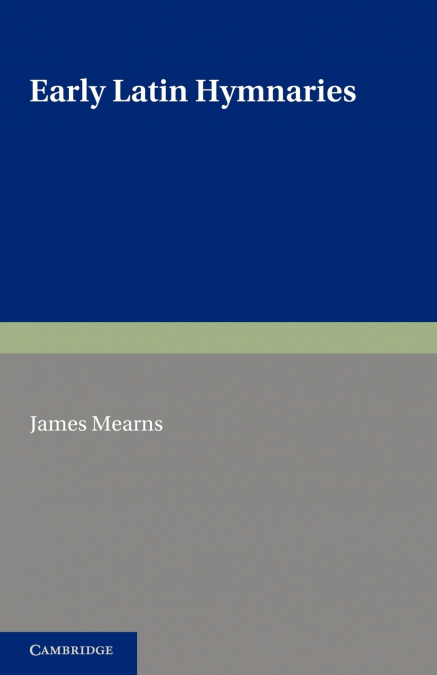 Early Latin Hymnaries