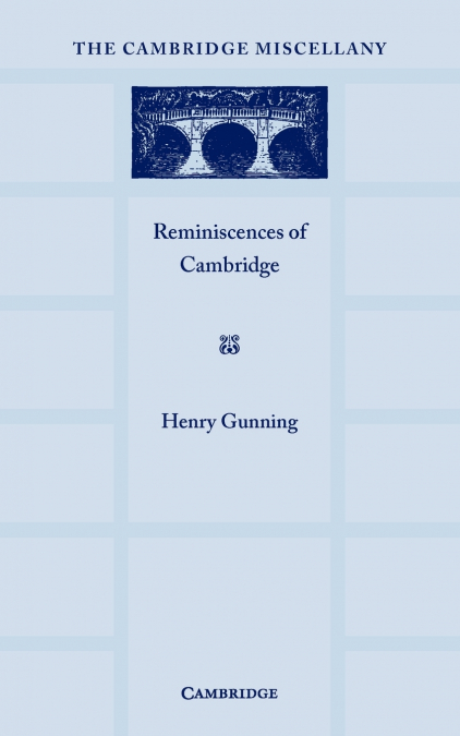 Reminiscences of Cambridge