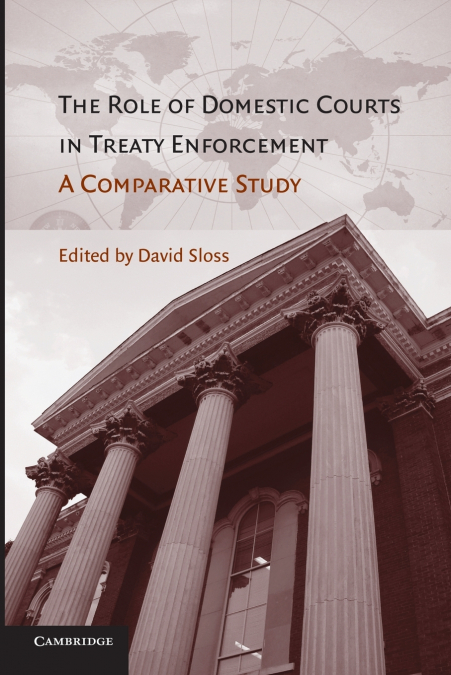 The Role of Domestic Courts in Treaty Enforcement