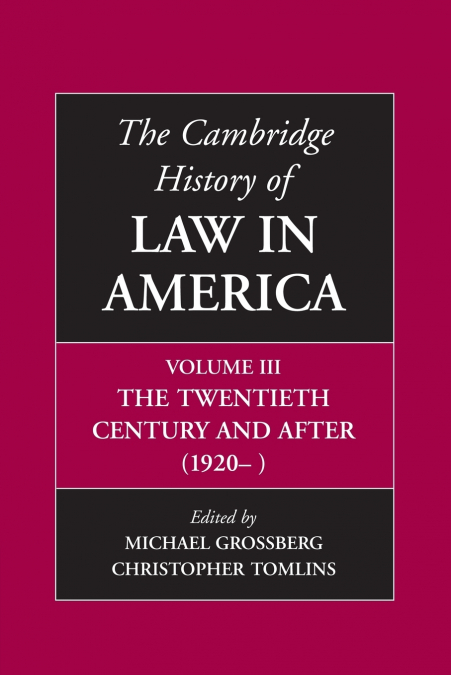 The Cambridge History of Law in America