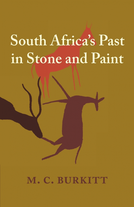 South Africa’s Past in Stone and Paint