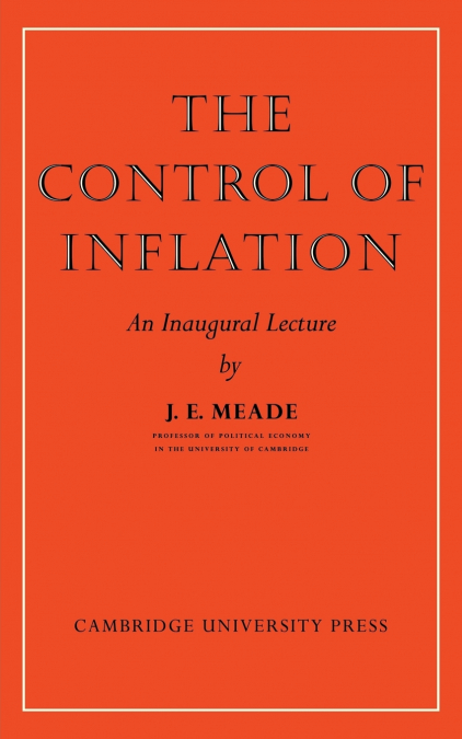 The Control of Inflation
