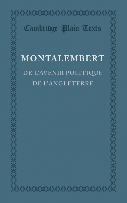 De l’avenir politique de l’Angleterre