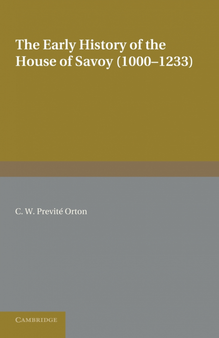The Early History of the House of Savoy