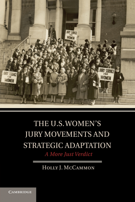 The U.S. Women’s Jury Movements and Strategic Adaptation