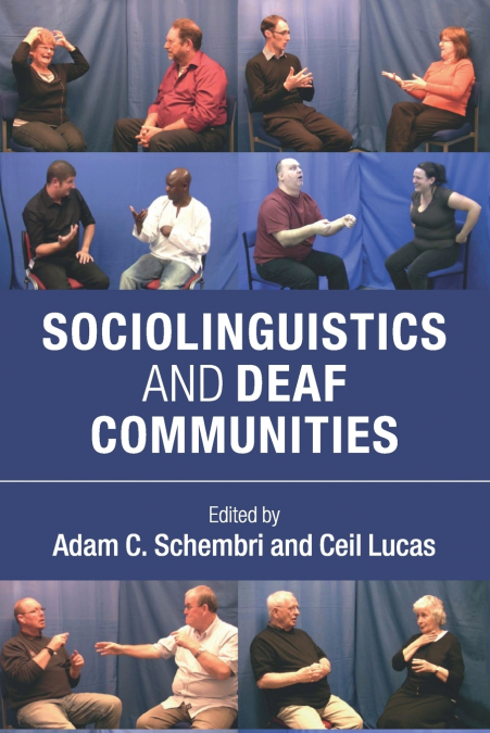 Sociolinguistics and Deaf Communities