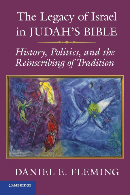 The Legacy of Israel in Judah’s Bible