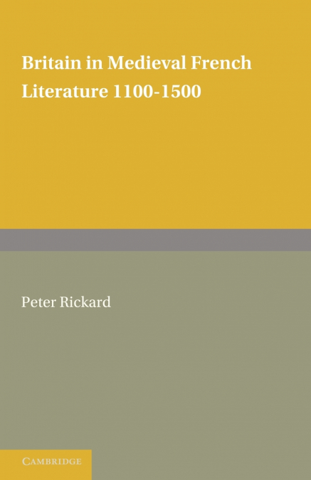 Britain in Medieval French Literature
