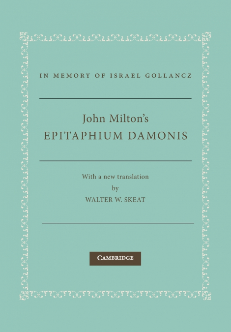 John Milton’s Epitaphium Damonis