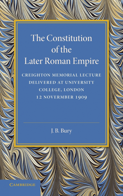 The Constitution of the Later Roman Empire