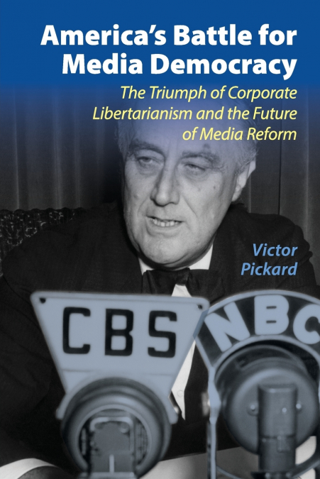 America’s Battle for Media Democracy