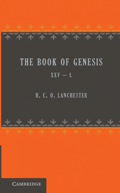 The Book of Genesis 25 50