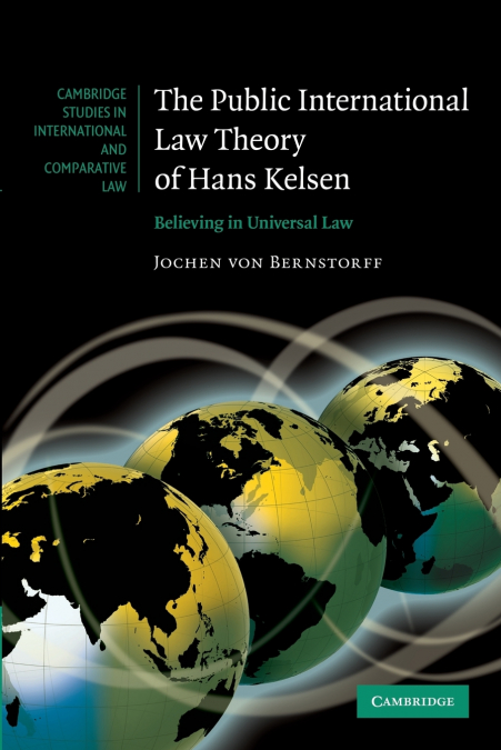 The Public International Law Theory of Hans             Kelsen