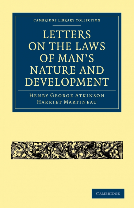 Letters on the Laws of Man’s Nature and Development