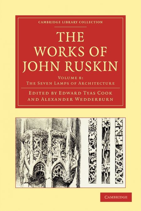 The Works of John Ruskin