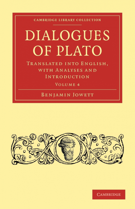 Dialogues of Plato - Volume 4