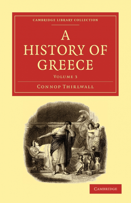 A History of Greece - Volume 3