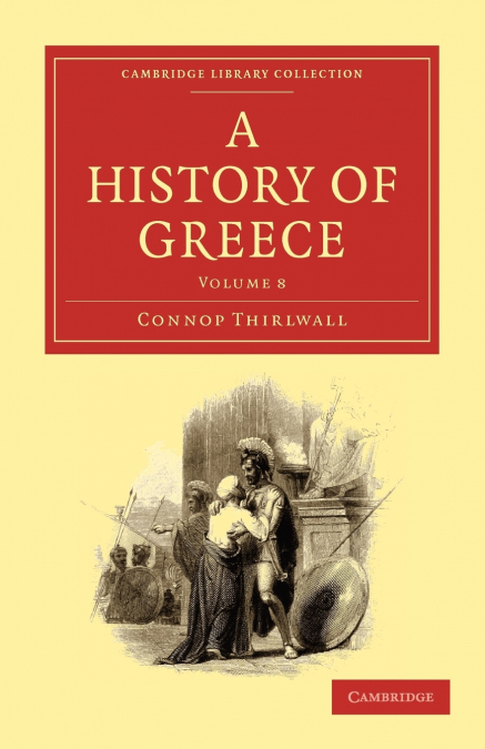 A History of Greece - Volume 8
