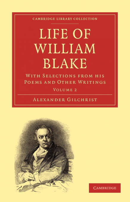 Life of William Blake - Volume 2