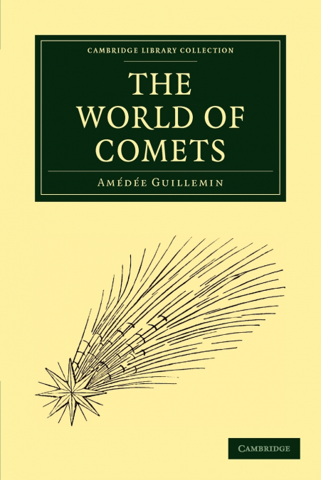The World of Comets