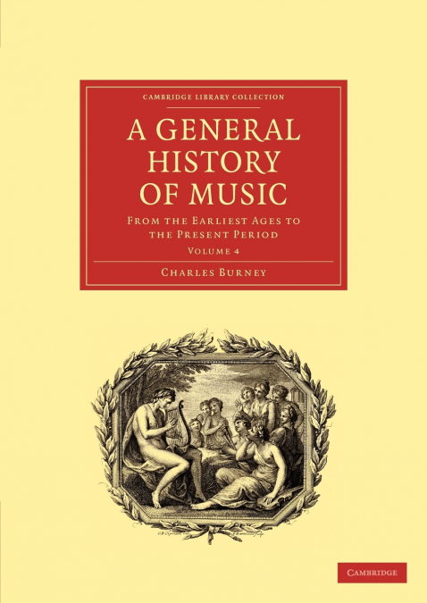 A General History of Music - Volume 4
