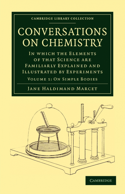 Conversations on Chemistry - Volume 1