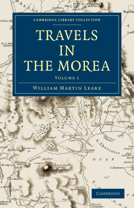 Travels in the Morea - Volume 1