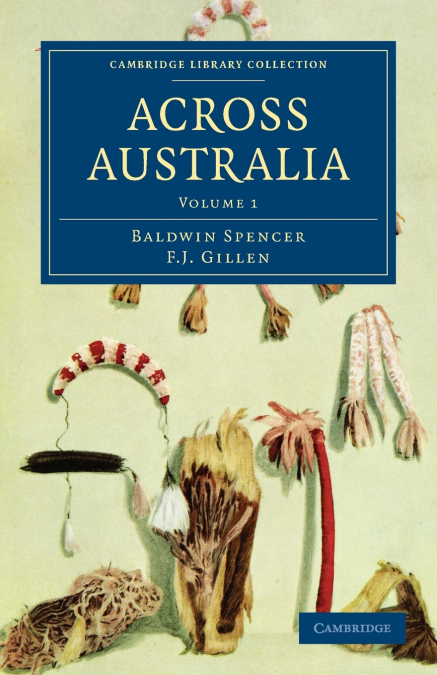 Across Australia - Volume 1