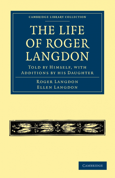 The Life of Roger Langdon