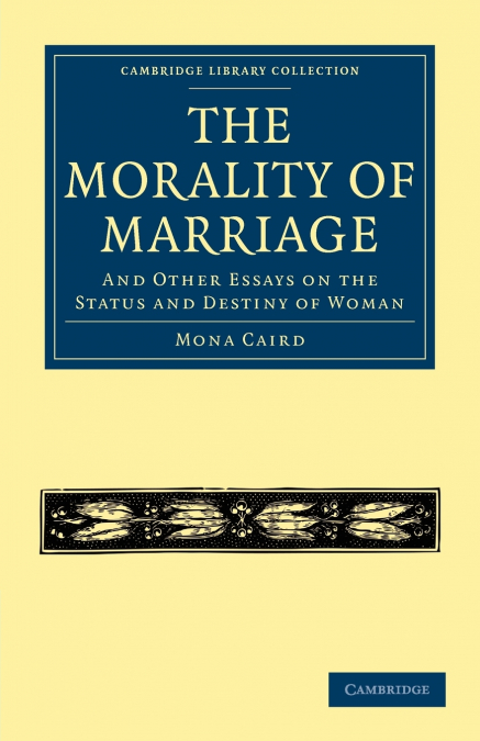 The Morality of Marriage