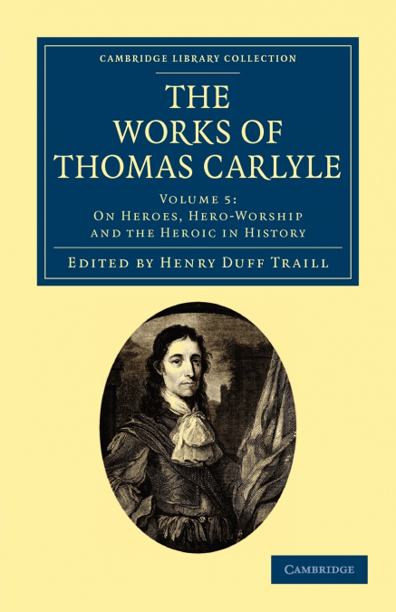 The Works of Thomas Carlyle - Volume 5
