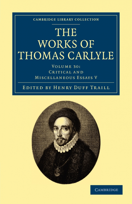 The Works of Thomas Carlyle - Volume 30