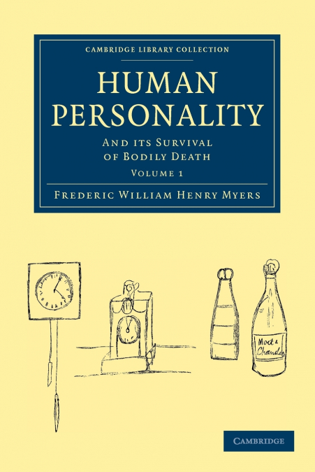 Human Personality - Volume 1